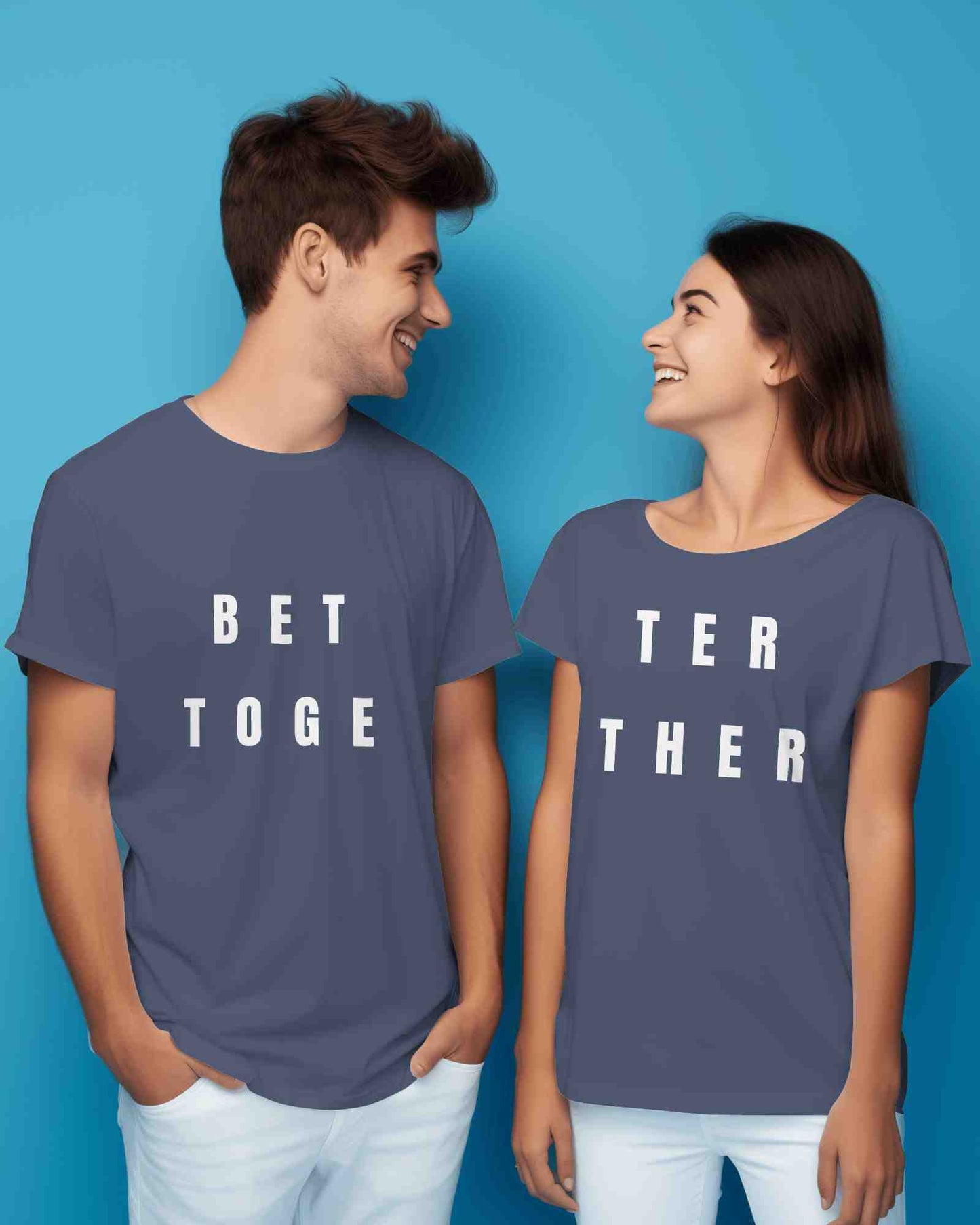 Better Together Couple T-shirt