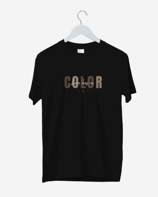 Love has no COLOR Graphic Tees