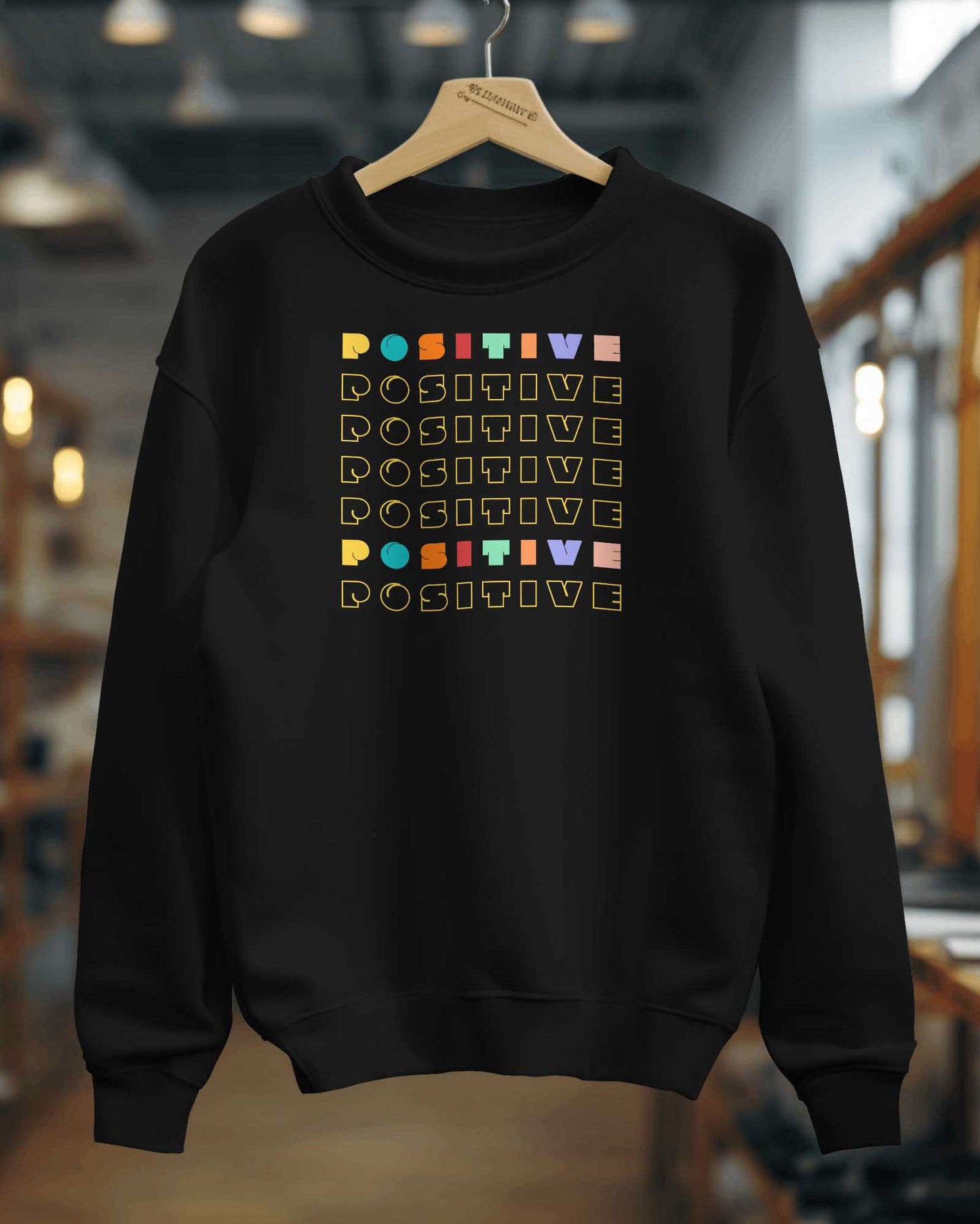 "Positive Vibes Unisex Sweatshirt: Elevate Your Style with Inspiring Typography Design!"