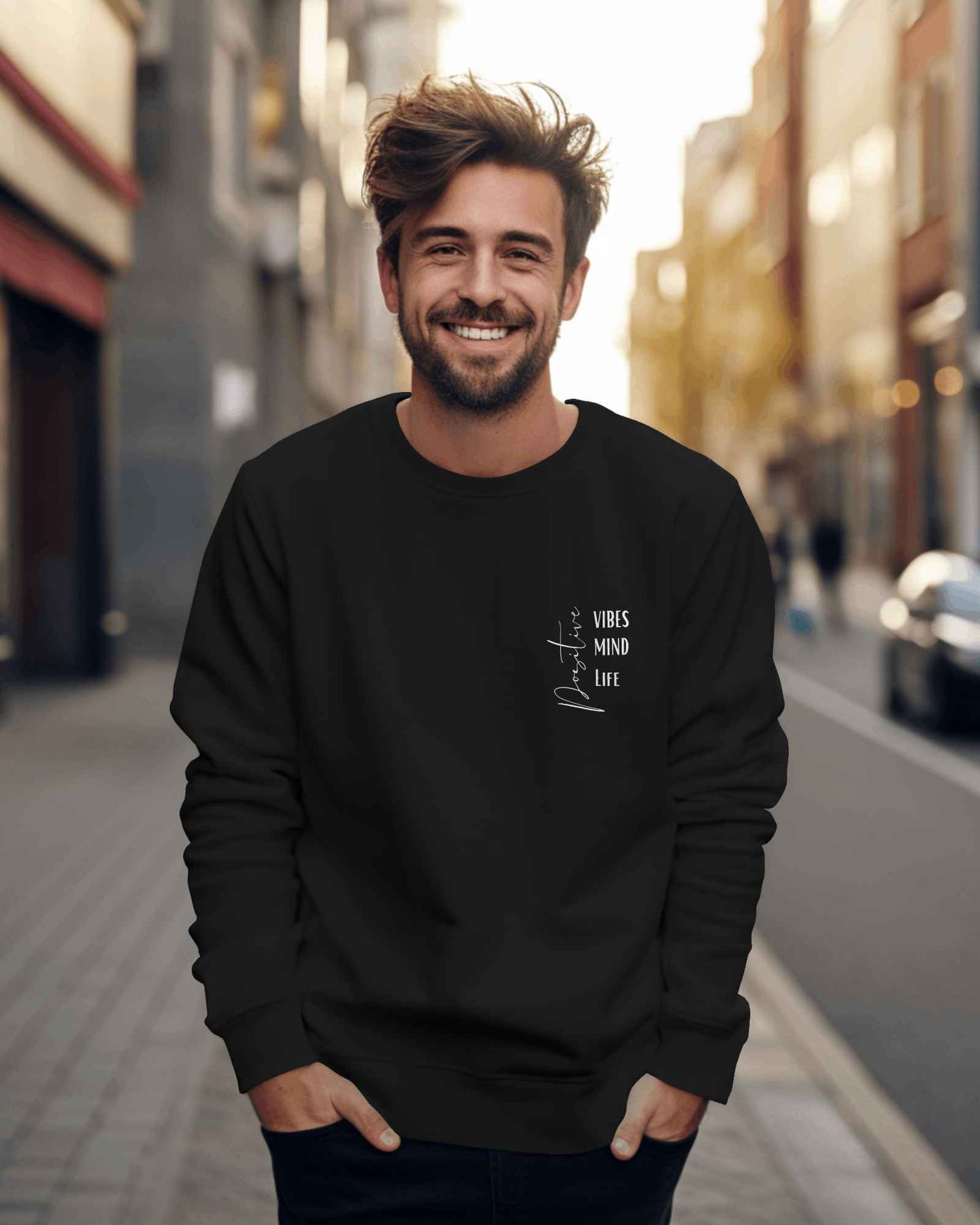 Positive Vibe Mind Life Unisex Sweatshirt