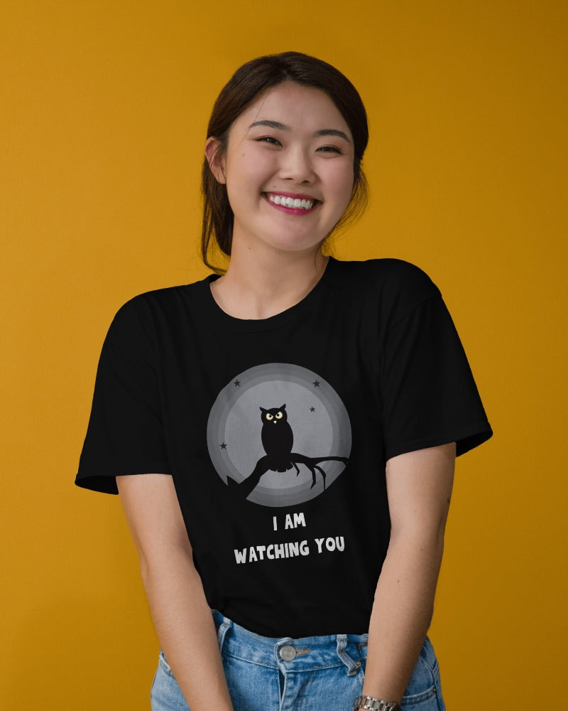 I am Watching You Unisex Graphic Tees